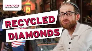 How the Market for Pre-Owned Diamonds Is Changing | Rapaport Market Comment