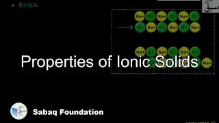Properties of Ionic Solids, Chemistry Lecture | Sabaq.pk