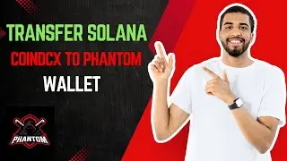 How to Transfer Solana (SOL) from CoinDCX to Phantom Wallet | Step-by-Step Guide 2025