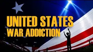 United States War Addiction