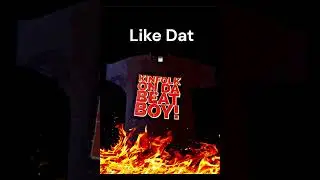 Like Dat