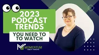 6 Podcasting Trends to watch in 2023