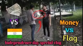 India flag vs money😱⁉️ Social experiment on independence day 2023!__❤️🇮🇳🫡