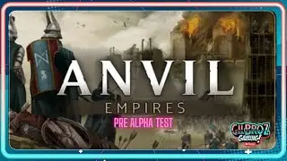 A Quick look at the Anvil Empires Pre-Alpha Test Game