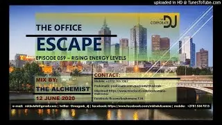 The Office Escape Episode 059 - Rising Energy Levels