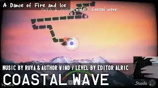 RuYA & Author wind - Coastal Wave [ADOFAI Custom Level by Editor AlriC] Clear