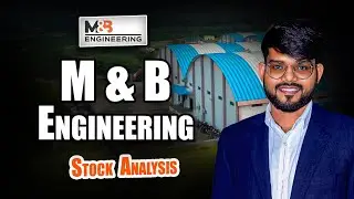 M & B Engineering Ltd | Stock Analysis | Insiderpedia by Afaque Ali