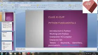 #Lesson 1 : Python Fundamentals - Introduction, Working with python, Character set,Tokens