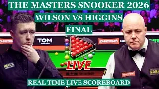 WILSON VS HIGGINS | THE MASTERS 2026 | FINAL | SESSION 1 | LIVE WATCHALONG