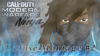 Ninja Defuse Montage Part 2 | Grind to 150 subscribers | Best of Modern Warfare