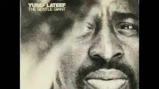 Yusef Lateef - Below Yellow Bell