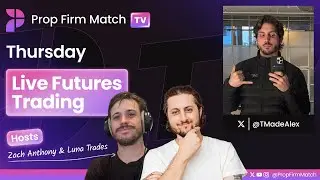Bear or Balanced? | LIVE Futures Trading | London Session w/ Luna | Prop Firm Match TV