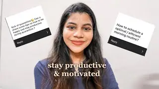 answering your questions: productivity, quarantine experience etc | Q&A