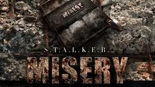 S.T.A.L.K.E.R. - Misery - 8