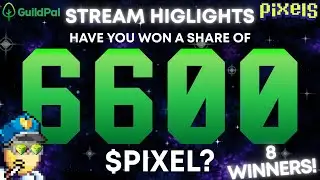 🔥 PIXELS ONLINE Грандиозный розыгрыш PIXEL на 6600 долларов! + Бонусные призы. 8 счастливчиков! 🎉
