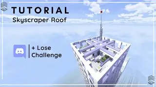 How I build Skycraper Roof (+ lose a Discord Challenge) // Minecraft City Tutorial