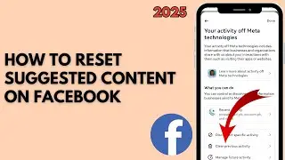 How to Reset Suggested Content on Facebook (2025) | Reset Facebook Feed