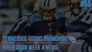 [PS4] Madden 16: Titans Connected Franchise - Preseason Week 4 News [HD 1080P]