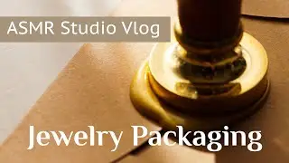 Packaging on a spring afternoon (ASMR) | Pack jewelry with me :)
