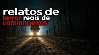 5 HISTÓRIAS NA CALADA DA NOITE:Relatos Reais Que Assombram Caminhoneiros Até Hoje