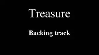 Treasure - ( Bruno Mars ) - BACKING TRACK