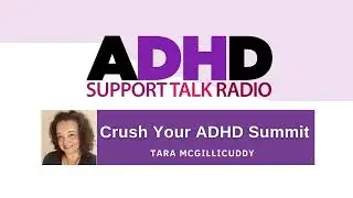Crush Your ADHD Summit
