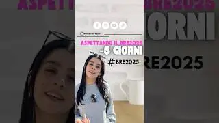 ❇️❇️MANCANO 5 GIORNI AL BRE 2025