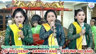 LADRANG WILUJENG BEDAYAN⁉️Ketawang SANGHYANG Uyon-uyon Nyamleng  Karawitan CIKAL LARAS #gamelan 