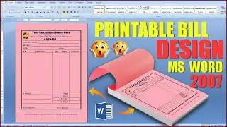 MS Word 2007 Printable Bill Design Complete Hindi Tutorial | MS Word Design
