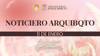 Noticias ARQUIBQTO | 11 de Enero 2026 | Pueblo de Santa Rosa