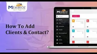 How To Create New Customer Using Membroz Business Management Software?