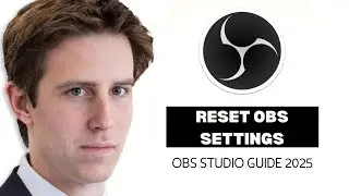 How to Reset Settings in OBS Studio – Quick & Easy Guide