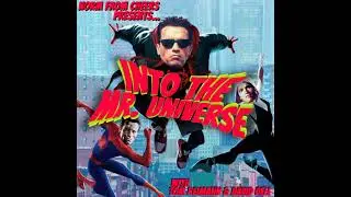 Into The Mr. Universe - 27: Sabotage