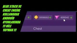 blues stack ve cheat engine kullanımı / android oyunlarda bedava &ccedil;ip kazanmak