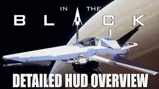 In the Black Tutorial |Detailed Hud Overview| Closed Beta Gameplay