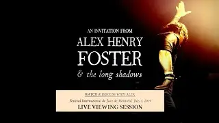 Alex Henry Foster - The Hunter - Live Viewing Session 30.01.2022
