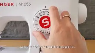 Cara Menggunakan Sepatu Lubang Kancing SINGER® M1255