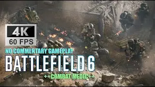 Battlefield 6 Combat Medic (4K 60FPS Gameplay No Commentary)