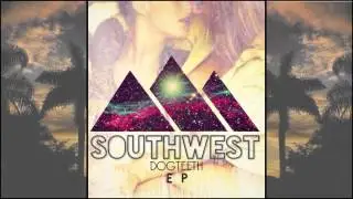 SouthWest - Sun Sweat, Moon Shine
