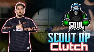 This is Why scout is known | Scout clutch  | Soul Scout OP clutches