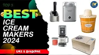 Best Ice Cream Makers on Sale | Top 5 Ice Cream Makers Reviews