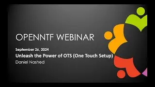 OpenNTF Webinar: Unleash the Power of One Touch Setup - September 26, 2024