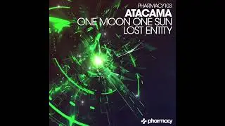 ATACAMA - One Moon One Sun