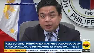 Paolo Duterte, hindi dapat idahilan ang bakasyon para takasan ang imbestigasyon &mdash; Rep. Terry Ridon