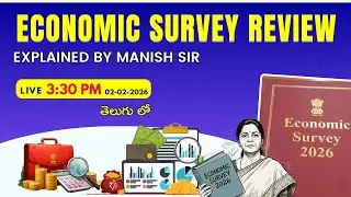 Live : Economic Survey Review  Explained By Manish Sir | LTX IAS | UPSC | Vizag |