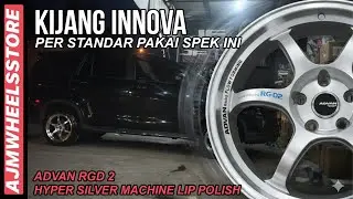 MODIFIKASI KIJANG INNOVA VELG ADVAN RGD2 // AJMWHEELSSTORE