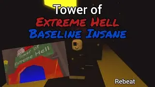 JToH - Tower of Extreme Hell(INSANE DIFFICULTY)