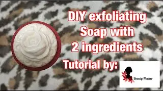 DIY Exfoliating Soap at Home | Very Easy Recipe | 0 investment | Beauty Hacker
