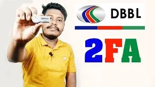 2FA Dutch Bangla Bank Full Bangla Tutorial