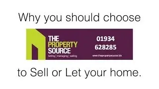 The Property Source - These are the reasons to use us for Selling or Letting